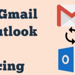 Gmail & Outlook not sync