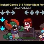 friday night funkin unblocked games 911