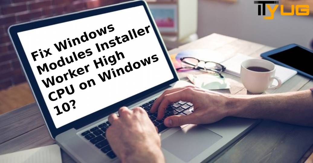 windows modules installer worker 100 disk